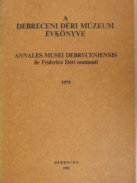 Ács Zoltán - A Debreceni Déri Múzeum évkönyve 1979 [antikvár]