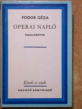 Fodor Géza - Operai napló [antikvár]