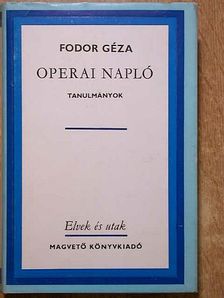 Fodor Géza - Operai napló [antikvár]