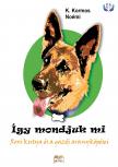 Kormos Noémi K. - Így mondjuk mi [eKönyv: epub, mobi]