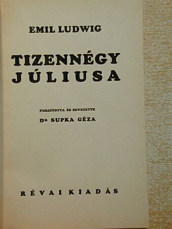 Emil Ludwig - Tizennégy júliusa [antikvár]