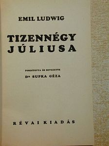 Emil Ludwig - Tizennégy júliusa [antikvár]