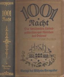 Die Liebesgeschichten des Orients aus den tausend Nächten und der einen Nacht [antikvár]