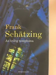 Frank Schätzing - Az ördög temploma [antikvár]