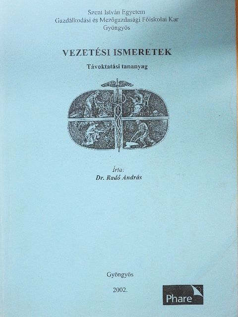 Dr. Radó András - Vezetési ismeretek [antikvár]