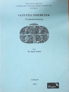 Dr. Radó András - Vezetési ismeretek [antikvár]