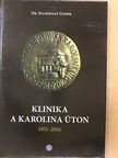 Dr. Palkonyay Gábor - Klinika a Karolina úton [antikvár]