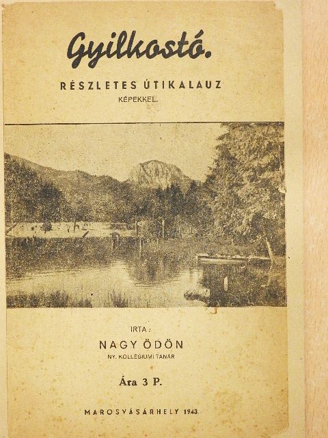 Nagy Ödön - Gyilkostó [antikvár]
