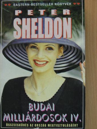Peter Sheldon - Budai milliárdosok IV. [antikvár]