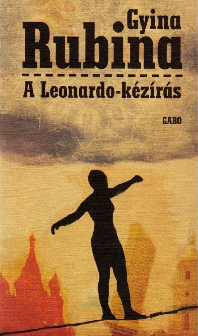 RUBINA, GYINA - A Leonardo-kézírás [antikvár]