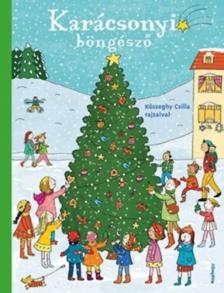 Kőszeghy Csilla - Karácsonyi böngésző [antikvár]