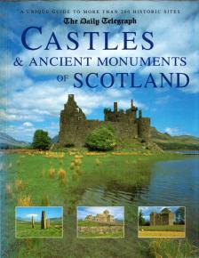 Damien Noonan - Castles & Ancient Monuments of Scotland [antikvár]