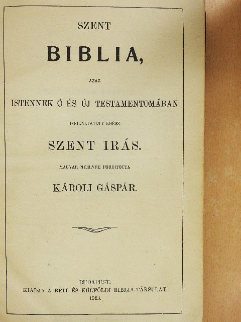 Szent Biblia [antikvár]