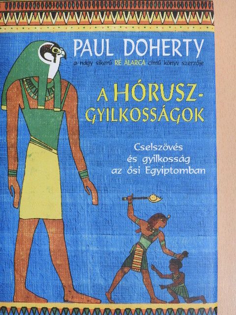 Paul Doherty - A Hórusz-gyilkosságok [antikvár]