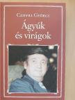 Cziffra György - Ágyúk és virágok [antikvár]