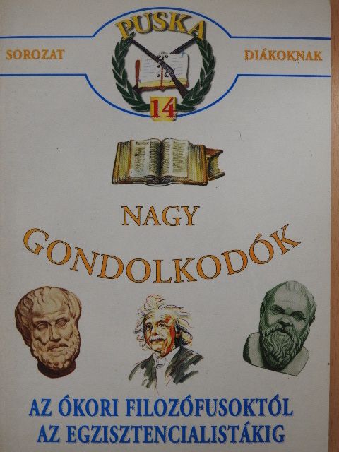 Nagy gondolkodók [antikvár]
