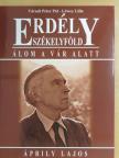 Lőwey Lilla - Erdély-Székelyföld - Álom a vár alatt [antikvár]