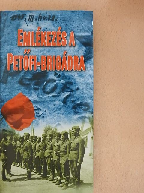 Emlékezés a Petőfi-brigádra [antikvár]