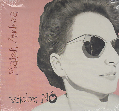 FŰRI ANNA/KISS JUDIT ÁGNES - VADON NŐ CD MALEK ANDREA