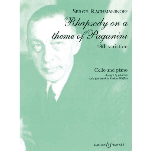 (RAHMANYINOV) RACHMANINOFF - RHAPSODY ON A THEME OF PAGANINI, 18TH VARIATION FOR CELLO AND PIANO