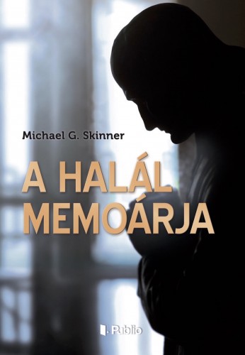 Skinner Michael G. - A Halál memoárja [eKönyv: epub, mobi]