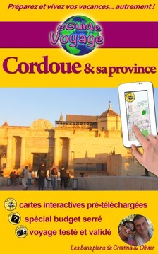 Olivier Rebiere Cristina Rebiere, - eGuide Voyage: Cordoue et sa province [eKönyv: epub, mobi]
