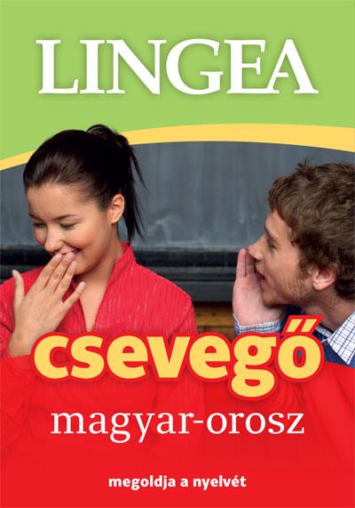 Lingea Kft. szerzői csoportja - Magyar-orosz csevegő