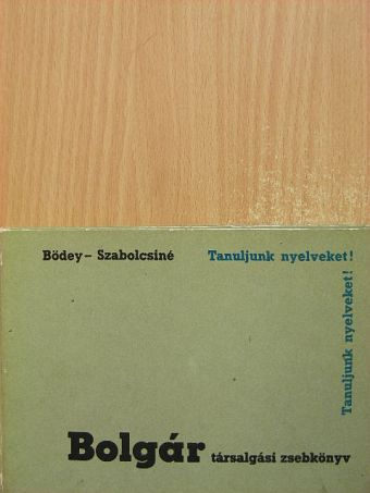 Bödey József - Bolgár társalgási zsebkönyv [antikvár]
