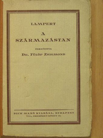 Kurt Lampert - A származástan [antikvár]