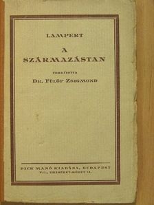 Kurt Lampert - A származástan [antikvár]