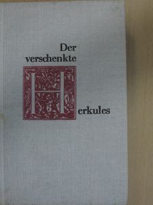 Max Seydewitz - Der verschenkte Herkules [antikvár]