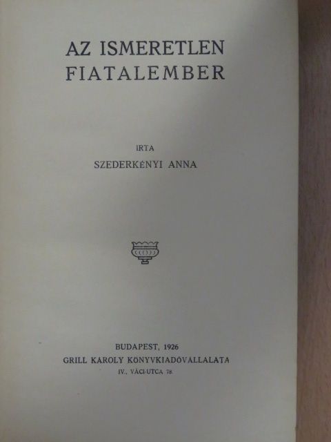 Szederkényi Anna - Az ismeretlen fiatalember/Elbeszélések [antikvár]