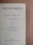 John Edward Courtenay Bodley - Francziaország II. (töredék) [antikvár]