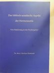 Dr. theol. Markus Piennisch - Der biblisch-semitische Aspekt der Hermeneutik: Eine Einführung in das Studiengebiet [antikvár]