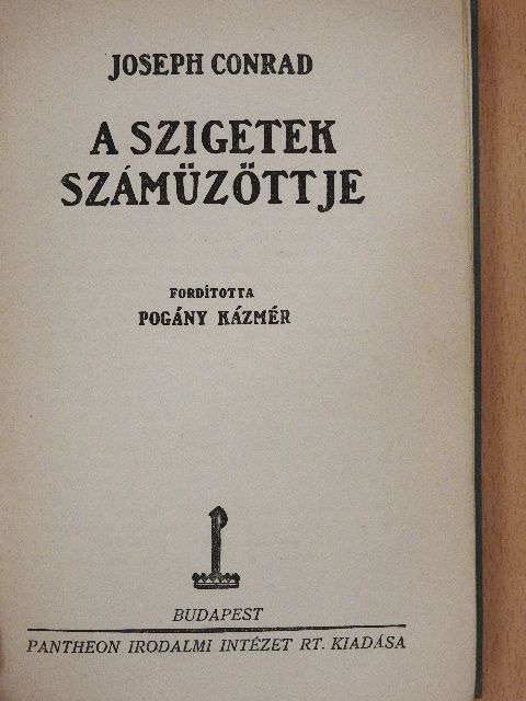 Joseph Conrad - A szigetek számüzöttje [antikvár]