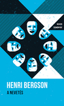 Henri Bergson - A nevetés - Helikon Zsebkönyvek 106.