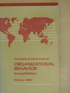 Nancy J. Adler - International Dimensions of Organizational Behavior [antikvár]