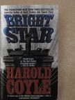 Harold Coyle - Bright Star [antikvár]