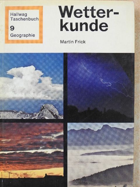 Martin Frick - Wetterkunde [antikvár]