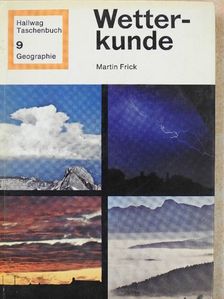 Martin Frick - Wetterkunde [antikvár]