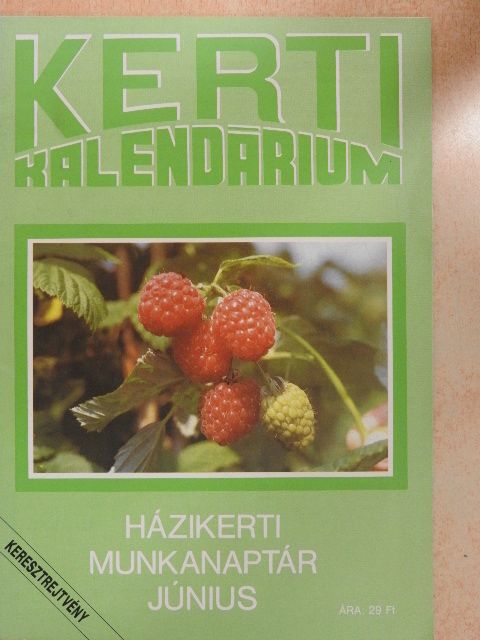 Brányik Tamás - Kerti Kalendárium 1991. június [antikvár]