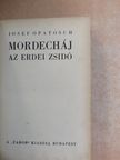Josef Opatosuh - Mordecháj [antikvár]