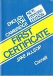 Allsop, Jake - English for Cambridge First Certificate [antikvár]