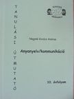 Nagyné Kovács Andrea - Anyanyelv/kommunikáció [antikvár]