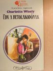 Charlotte Wisely - Üdv a betolakodónak [antikvár]
