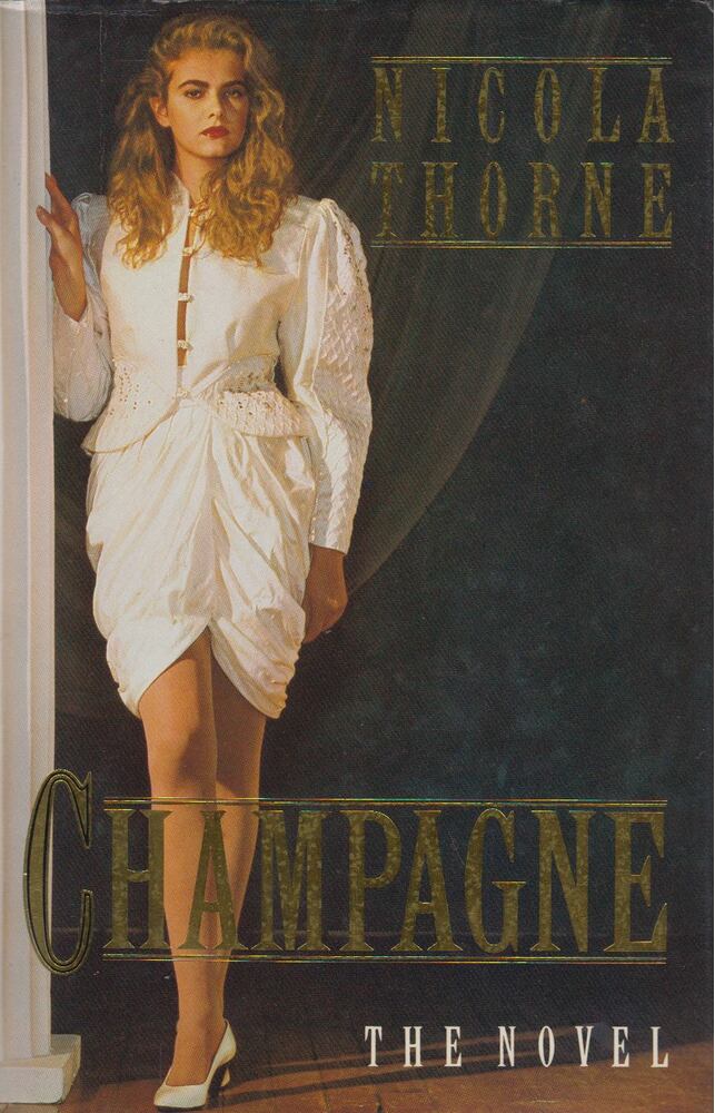 Nicola Thorne - Champagne [antikvár]