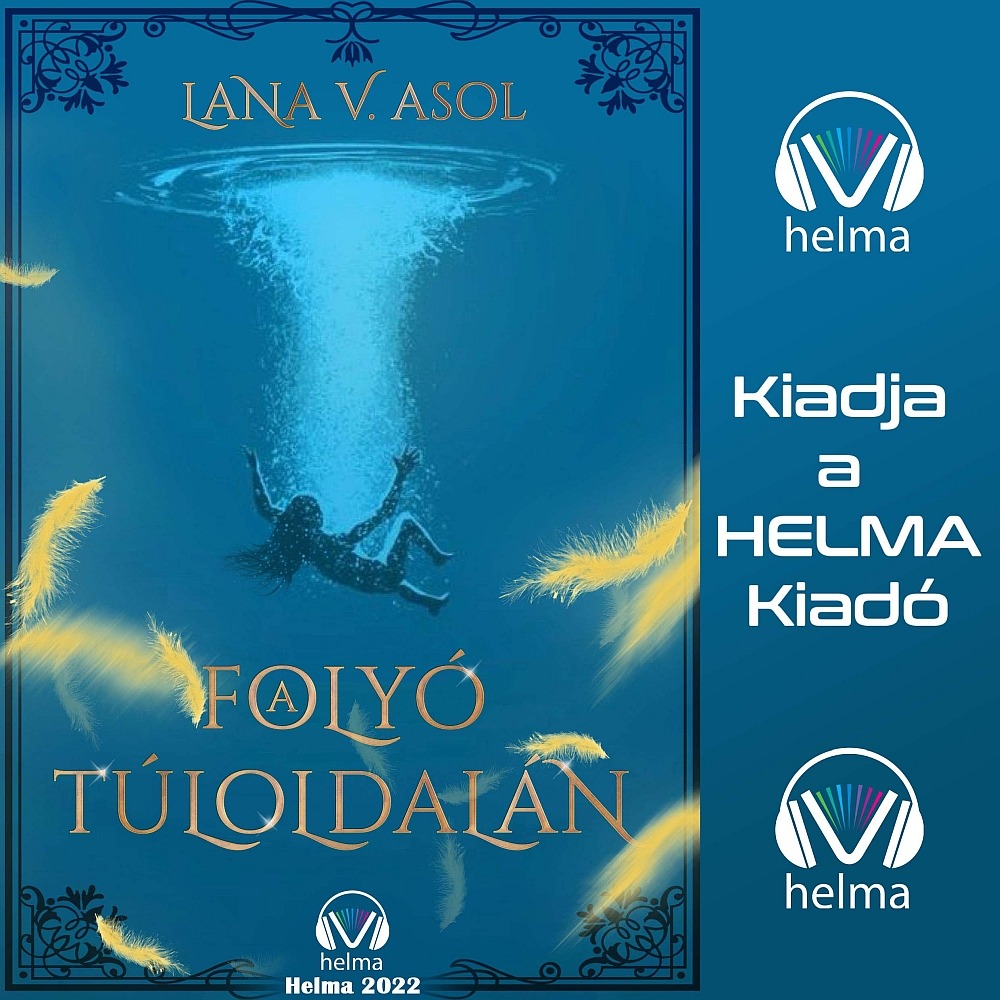 V. Asol Lana - A folyó túloldalán [eHangoskönyv]