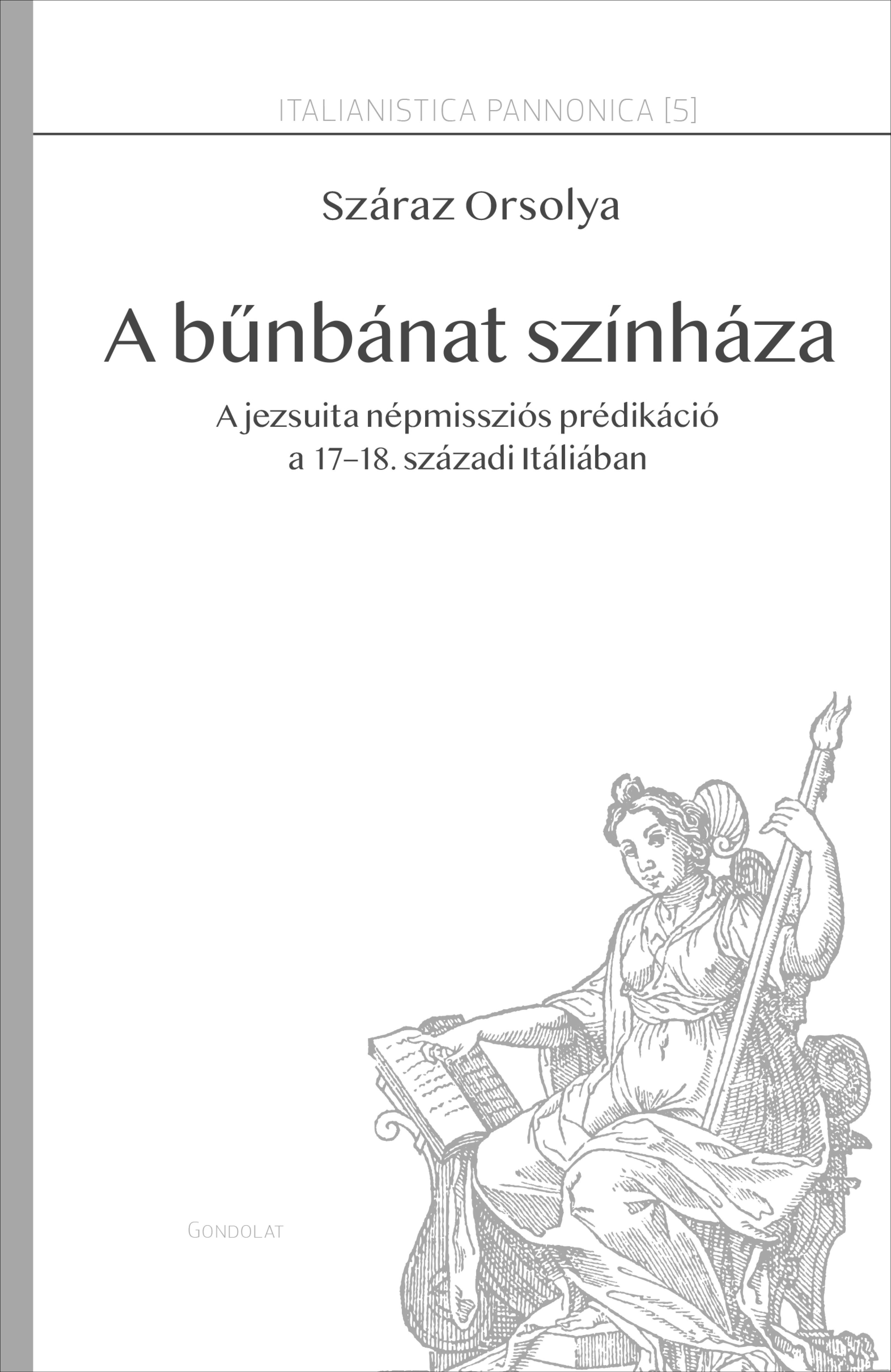 Száraz Orsolya - A bűnbánat színháza