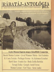 Baráti Molnár Lóránt - Rábatáj antológia 2013 (dedikált példány) [antikvár]