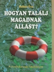 Babos Éva - Hogyan találj magadnak állást? [antikvár]